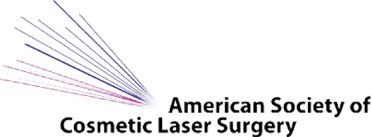 Memeber of the American Society of Cosmetic Laser Surgery